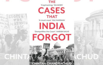 The Cases that India Forgot — Book Review
